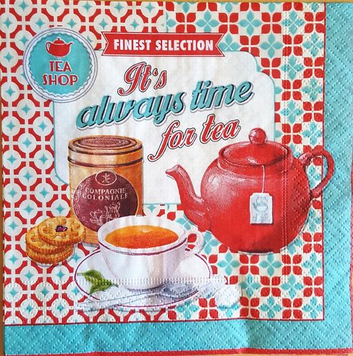 11776 It´s always time for tea Serviette